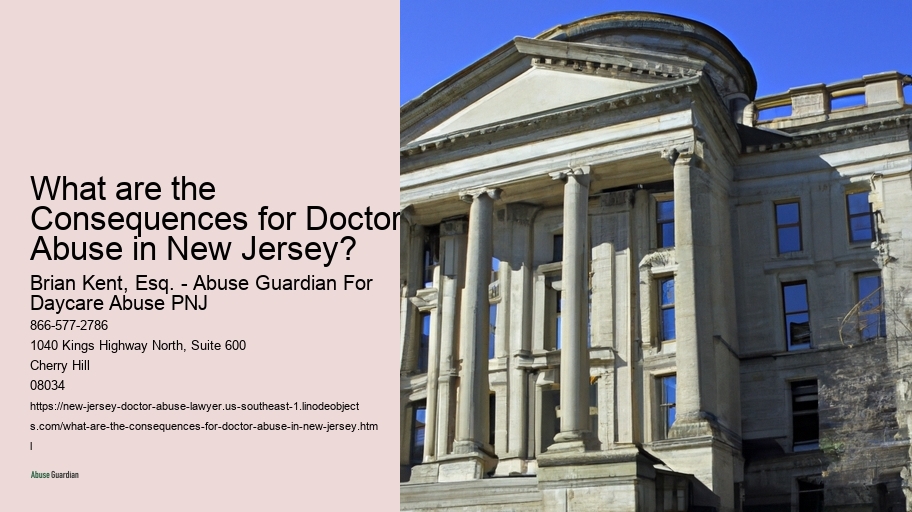 What are the Consequences for Doctor Abuse in New Jersey? 